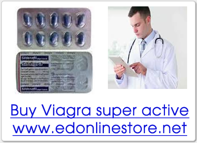 Buy Viagra super active at edonlinestore.net