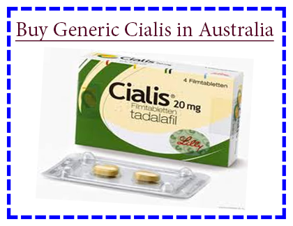 Buy Generic Cialis in Australia over the counter