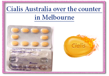 Cialis Australia over the counter in Melbourne