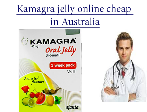 Kamagra jelly online cheap in Australia
