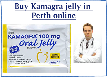 Buy Kamagra jelly in Perth online